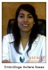 Dr. Avilene Rosas, Embryologist