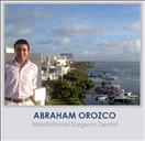 Dr. Abraham Orozco, Maxillofacial Surgeon